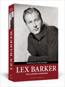 Reiner Boller's Lex Barker biography; a wonderful glimpse into the life of the Hollywood actor who became 'Old Shatterhand'.